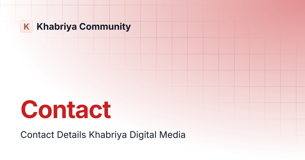 Contact | Khabriya Community